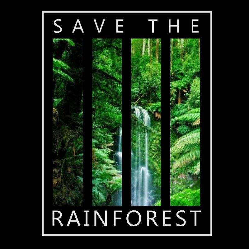 Save the rainforest