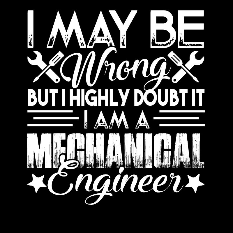 Mechanical Engineer I Am A Mechanical Engineer