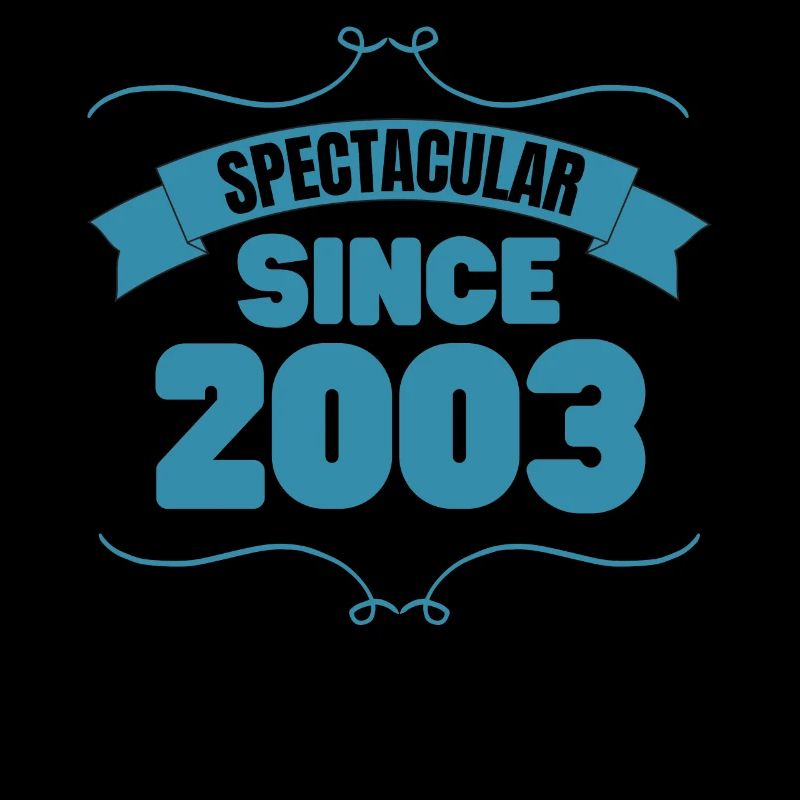 20. Geburtstag Geschenk Spektakulär seit 2003