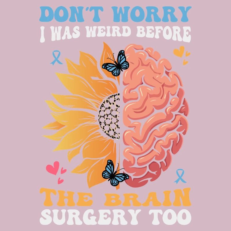 Funny Brain Surgery Survivor Design