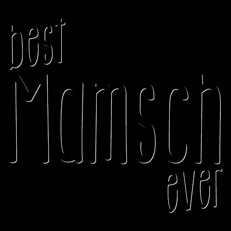 best Mamsch ever - Dialekt, beste Mutter der Welt