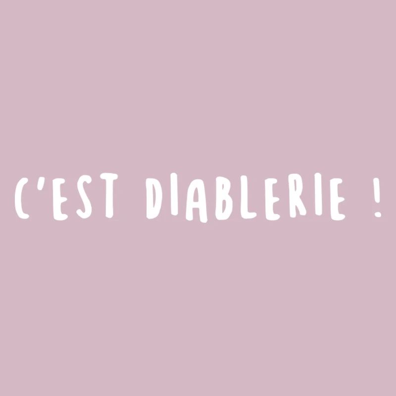 CITATION C'EST DIABLERIE BLACK