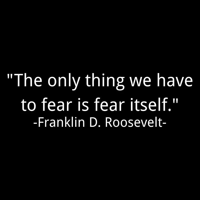 Le sage dicton de Franklin D. Roosevelt