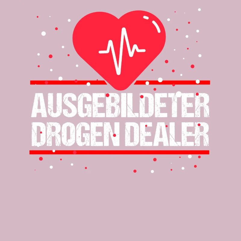 Krankenschwester oder Drogen Dealer - Geschenk