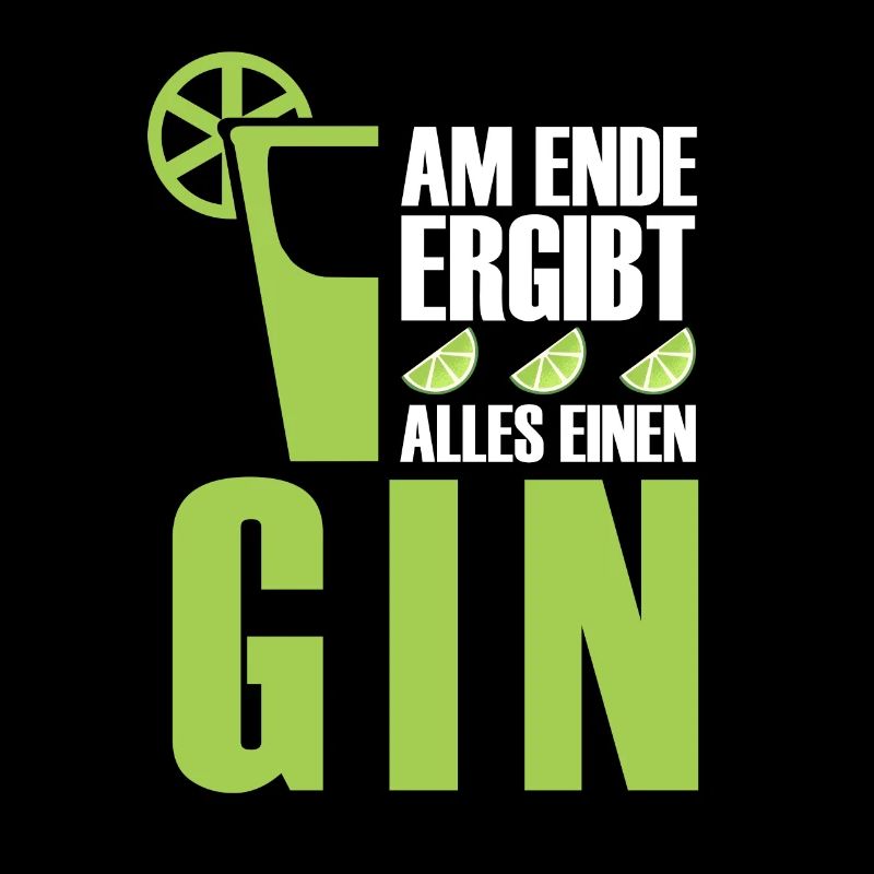 Gin - Gin Liebhaber GIN Spruch