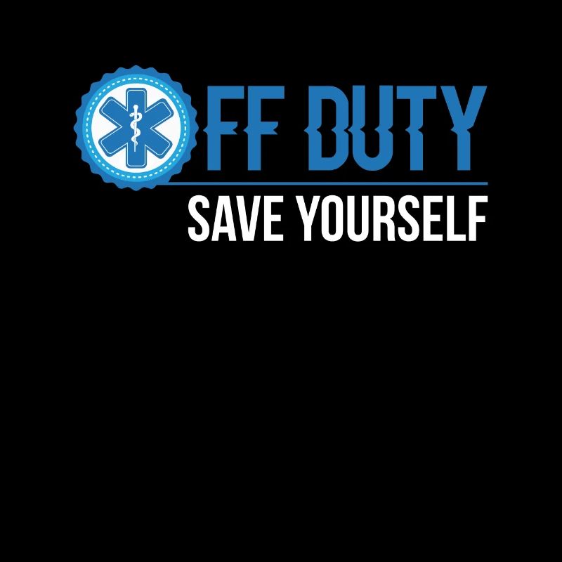 Off Duty Save Yourself EMS T Shirt
