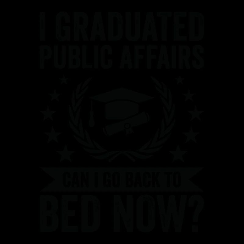 I have completed public affairs