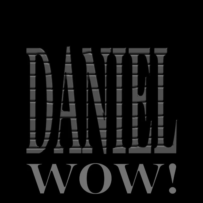 I'm Daniel My name is Daniel First name Daniel
