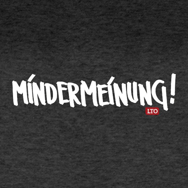 MINDERMEINUNG