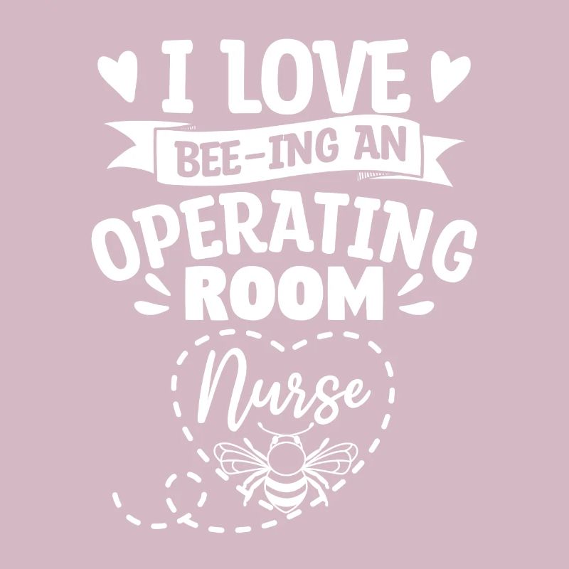 Ich liebe Bienen Eine OP-Krankenschwester ODER Krankenschwestern