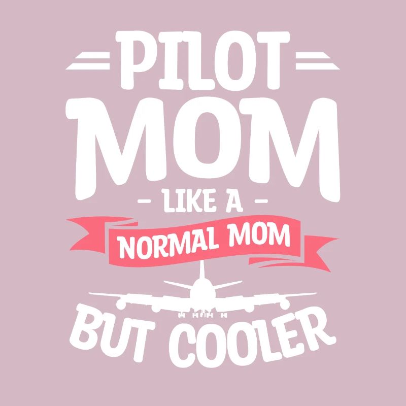 Pilotin Mama wie eine normale Mutter, aber kühlere Luftfahrt