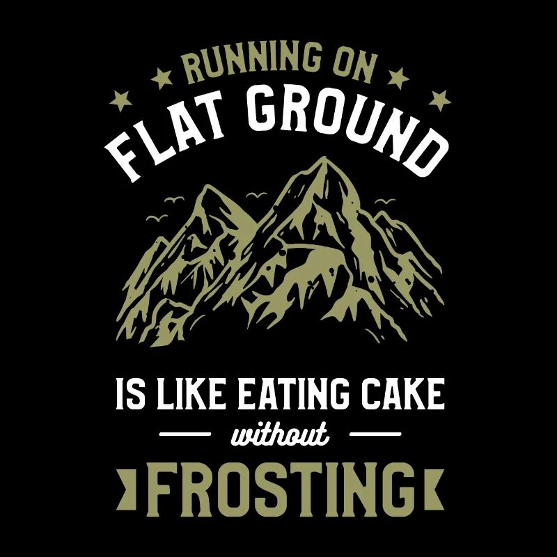 Courir sur un terrain plat, c’est comme manger du gâteau sans