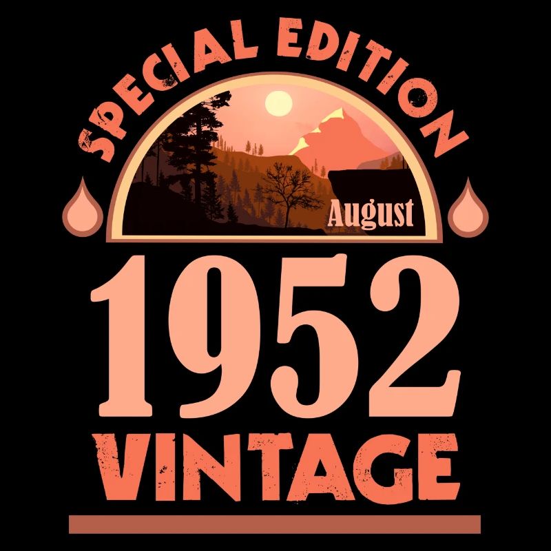 August 1952 Geburtstag Geschenk Special Edition