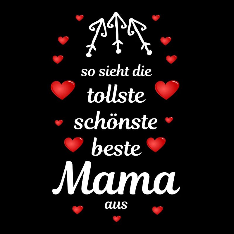 tollste schönste beste Mama