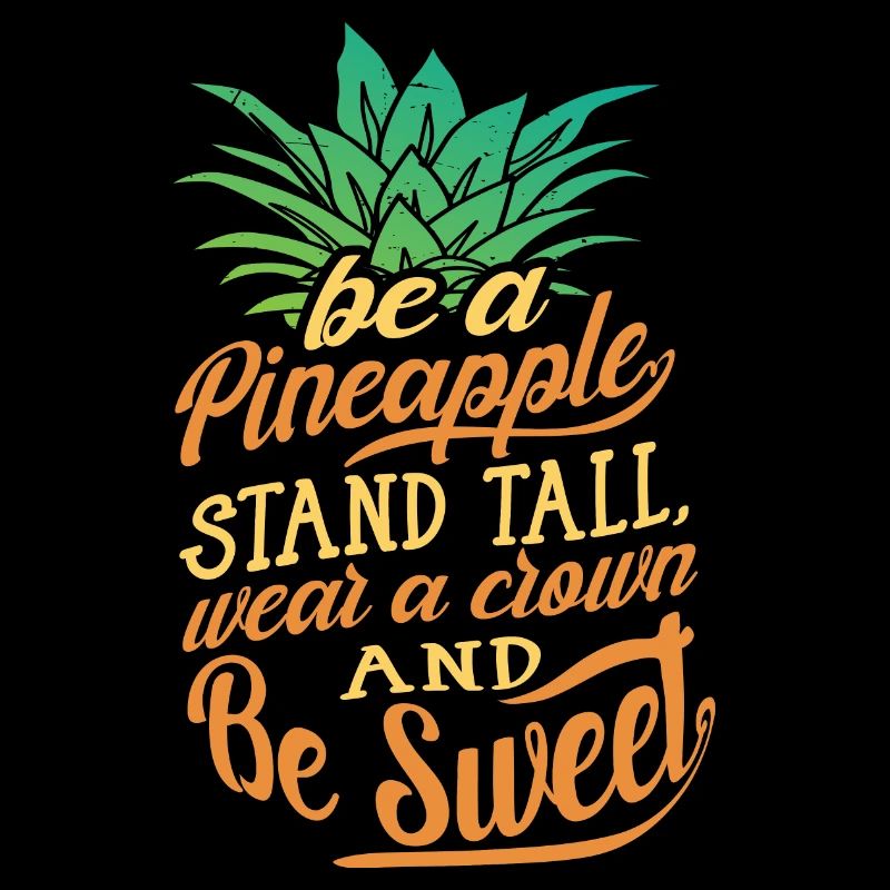 Ananas Spruch Lustig