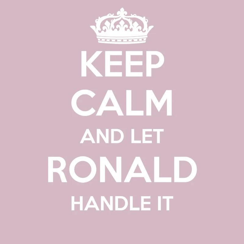 Keep Calm Handle It - Vorname Name Lustiges Ronald