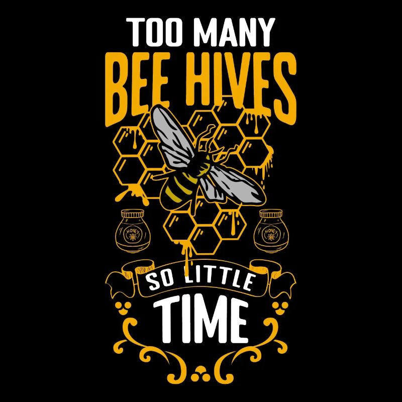 Trop de ruches d’abeilles si peu de temps cadeau de chemise