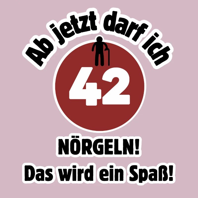 42e anniversaire À partir de maintenant, je peux harceler - m’amuser