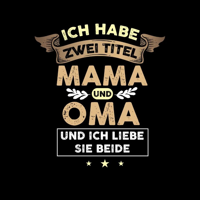 Mama und Oma Muttertags Oma