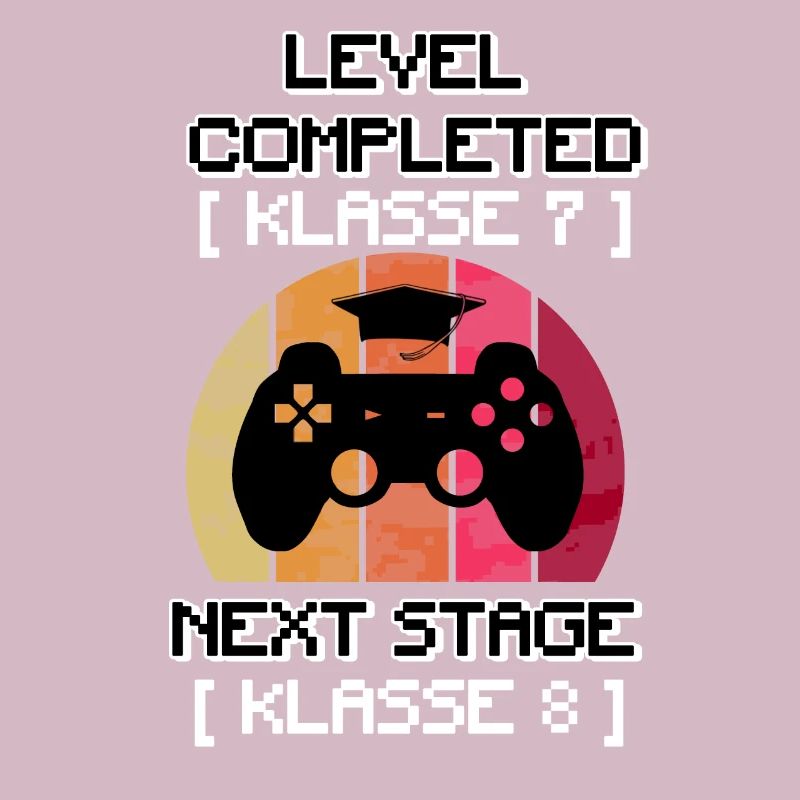 LEVEL COMPLETED KLASSE 7 auf 8 Next LvL der Schule