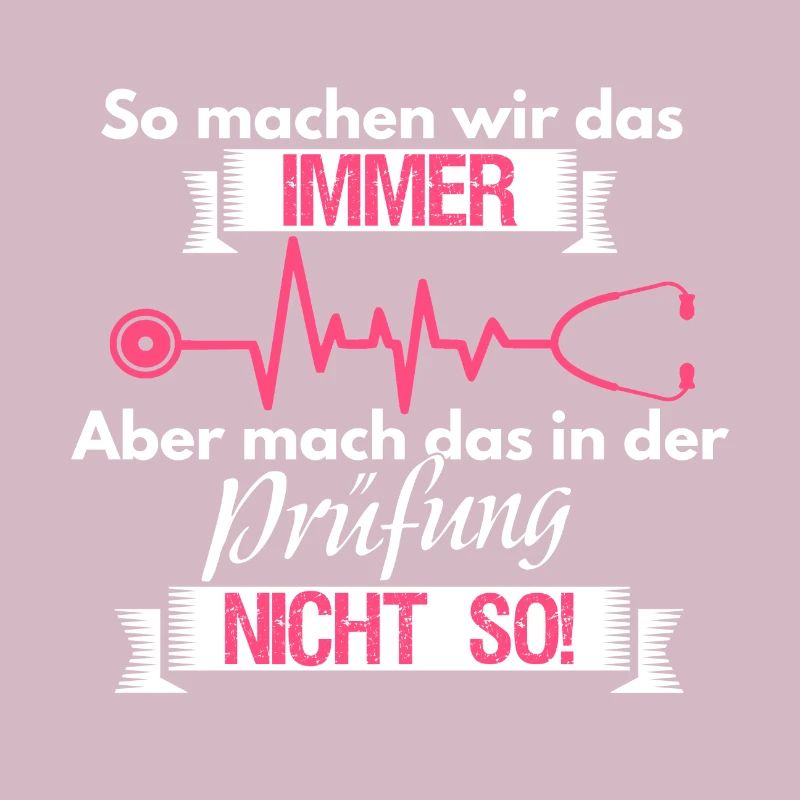 Krankenschwester Pfleger Spruch Prüfung Geschenk
