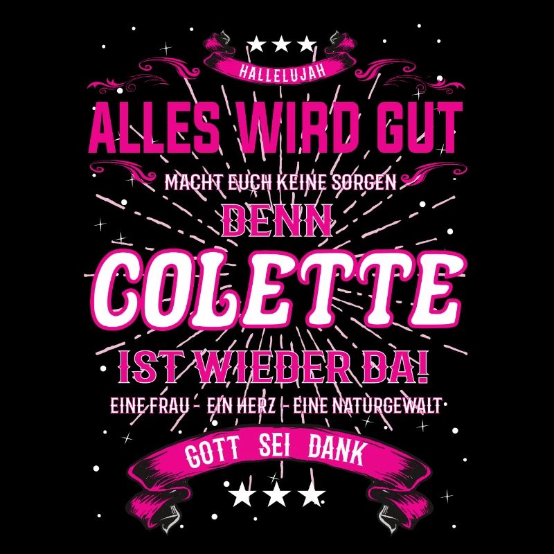 Alles wird gut denn Colette Ist da Outfit
