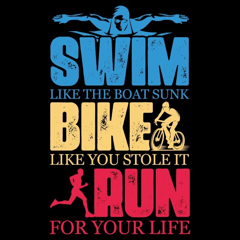 Nager comme le bateau coulé Vélo comme si vous l’aviez volé Courez