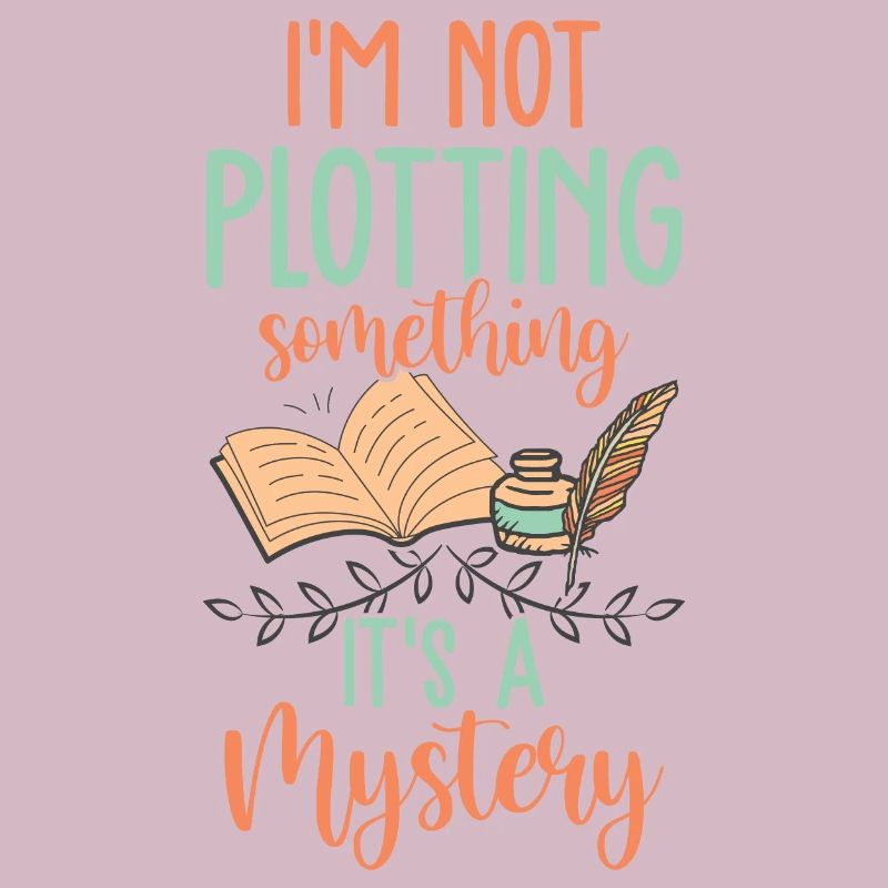 Not Plotting It's A Mystery Lustiges Buch Autor