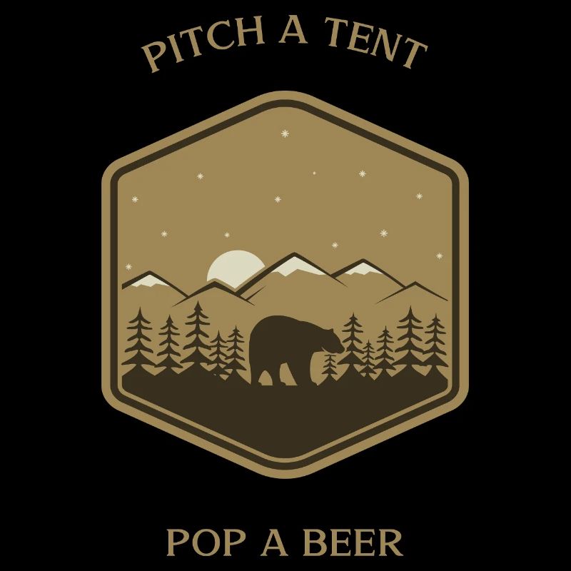Pitch a Tent Pop a Beer