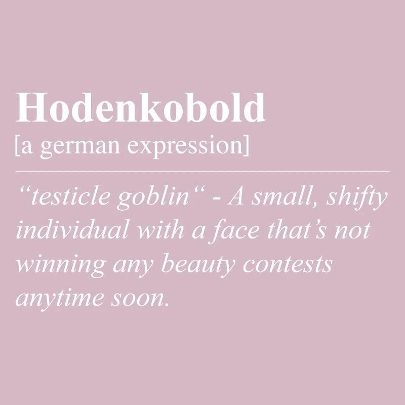 Testicle Obold Funny German Idiom