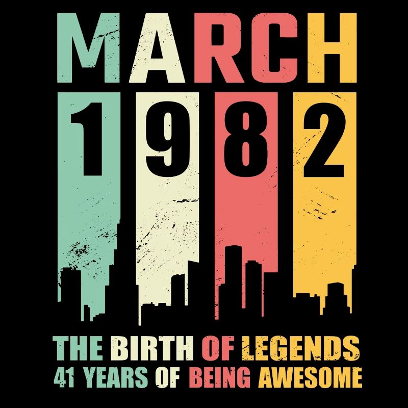 41st birthday March Born in 1982 Gift idea
