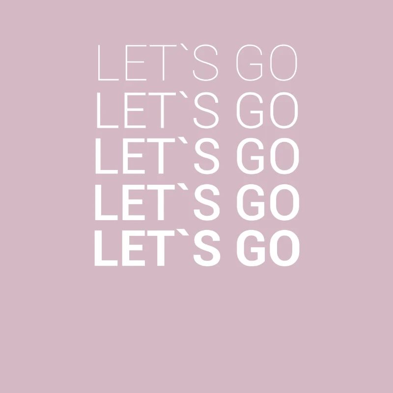 LET'S GO
