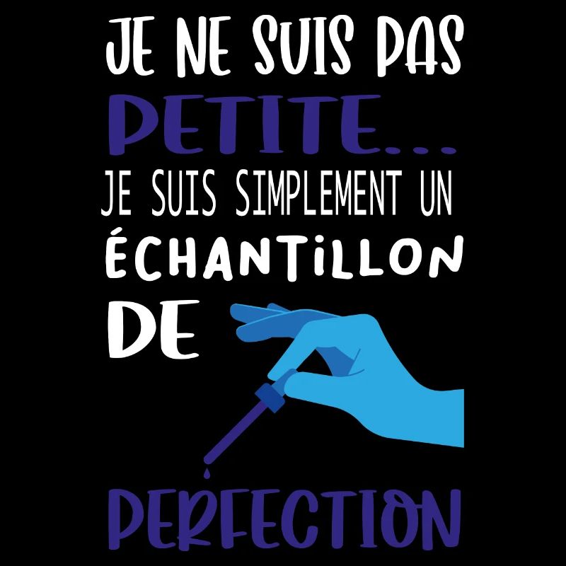 Je suis un échantillon de perfection