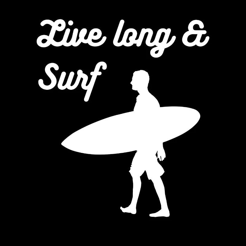 Live long & Surf