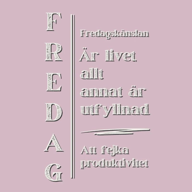 Freitagsfeeling – Das Highlight des Lebens