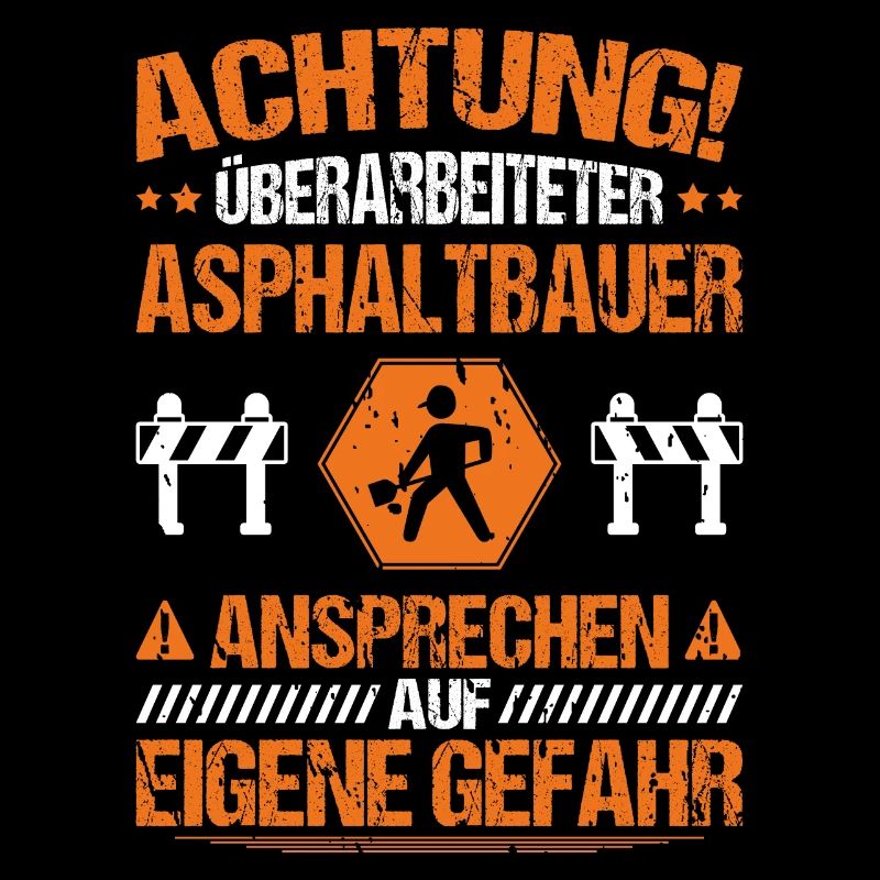 Asphaltbauer Asphaltierer Schwarzstraßenbauer