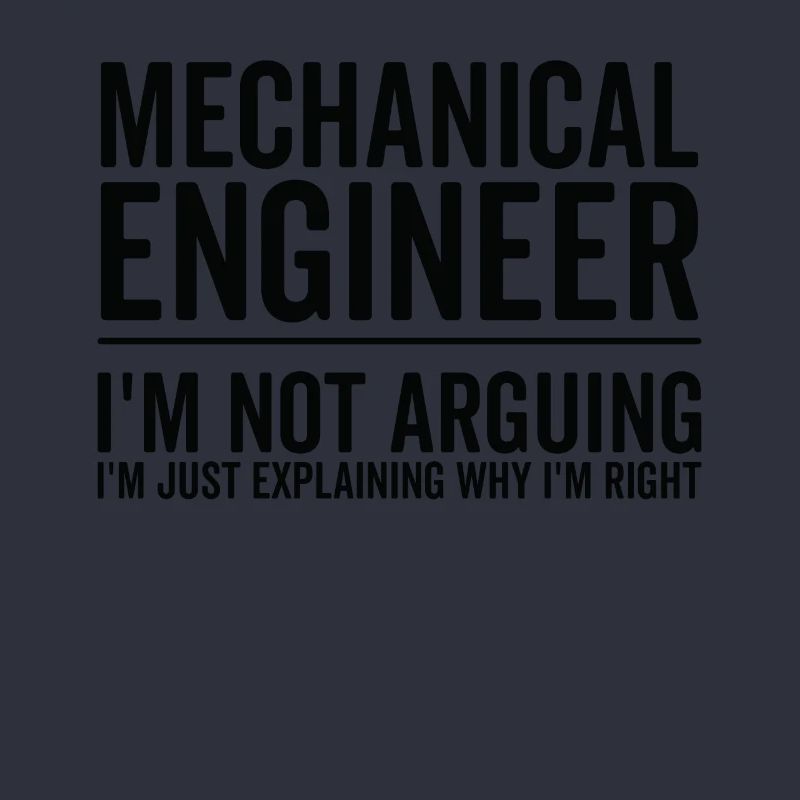 Just Explaining - Mechanical Engineer