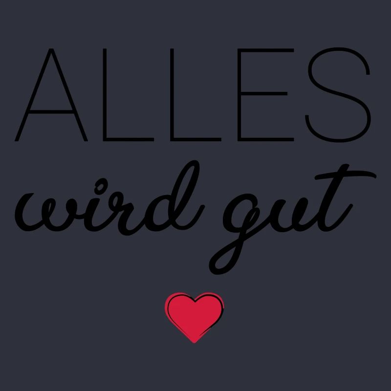 Alles wird gut