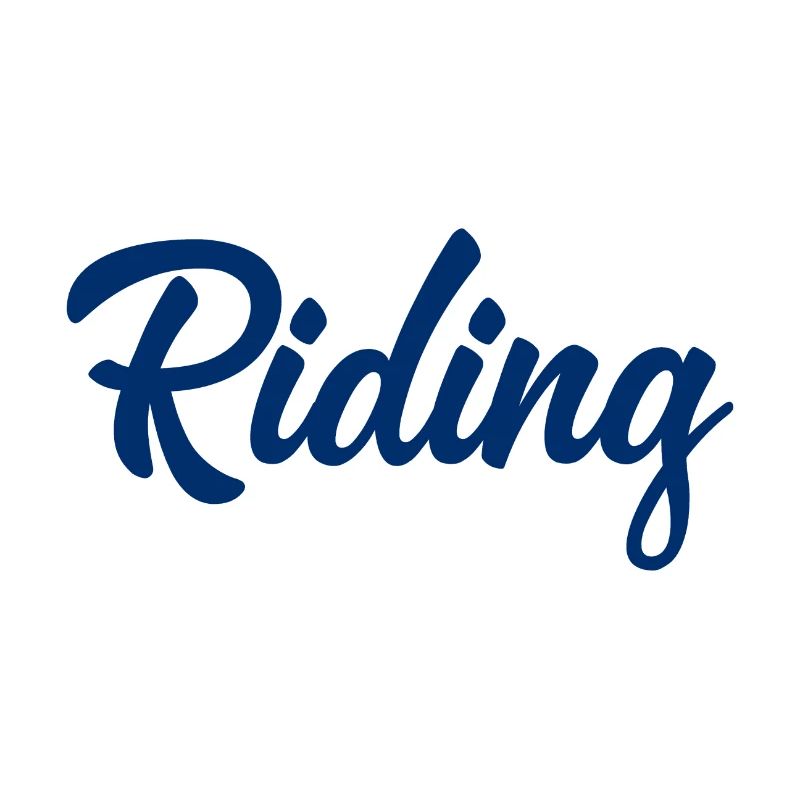 Riding - Reiten - Pferd - Pferde - Slogan - Spruch