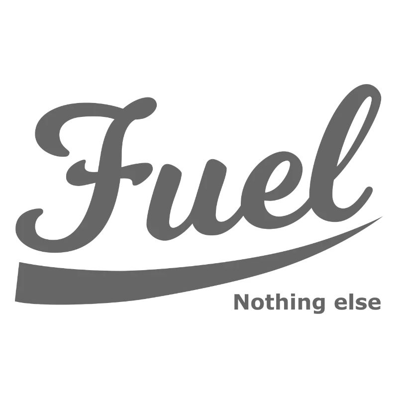Gasoline nothing else