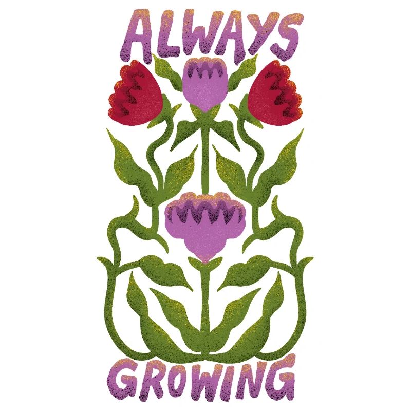 Always Growing