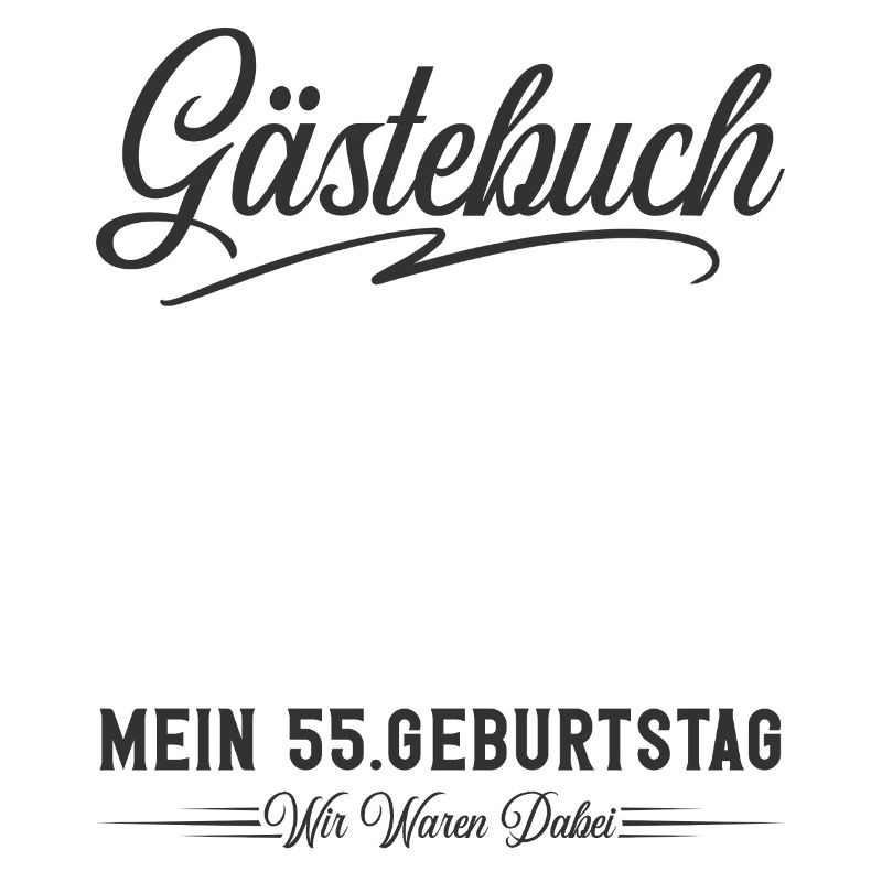 55. Geburtstag Gästebuch