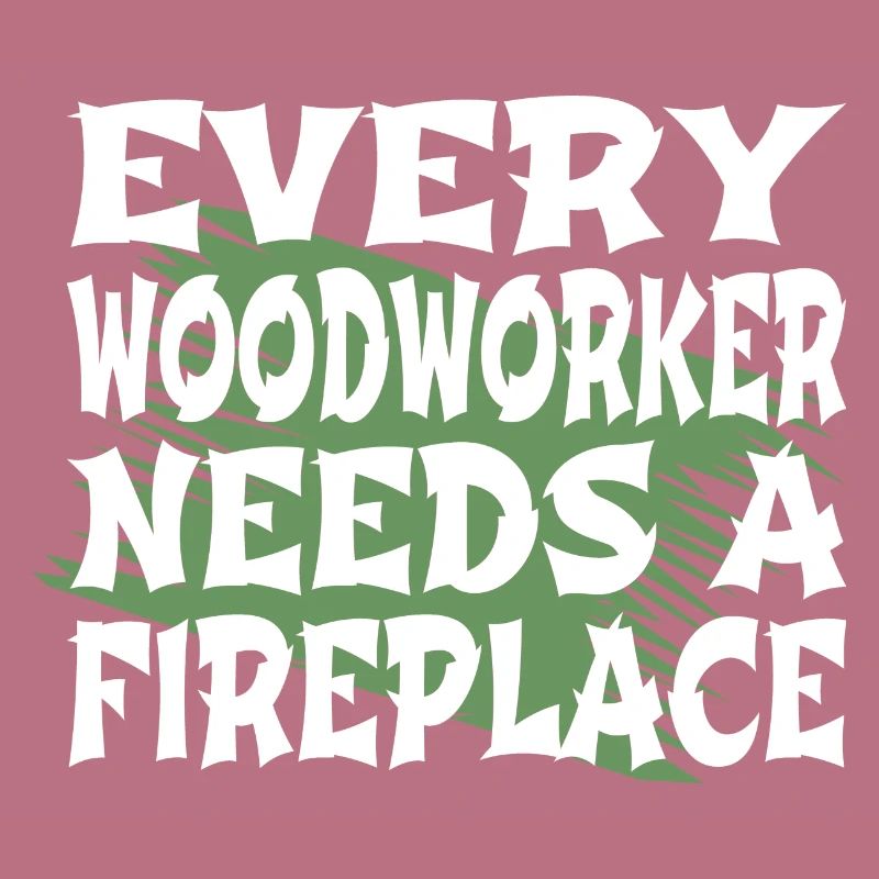 forest work forester wood jackhammer funny quote