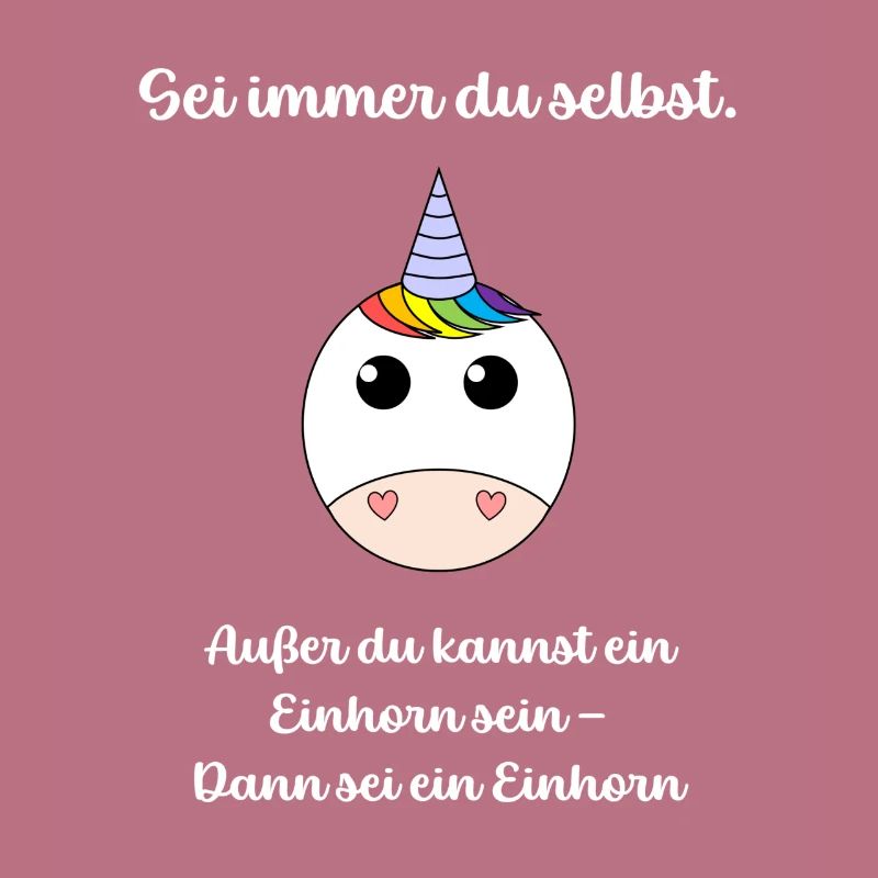 Sei ein Einhorn