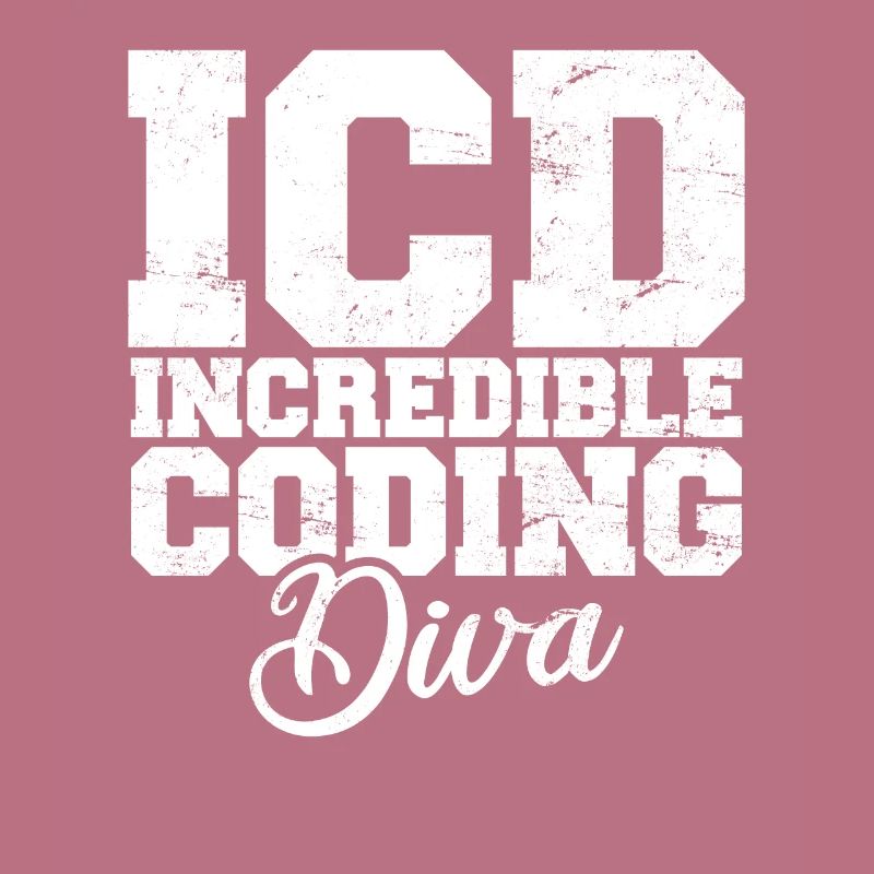Funny Medical Coder Billing Incredible Coding Diva