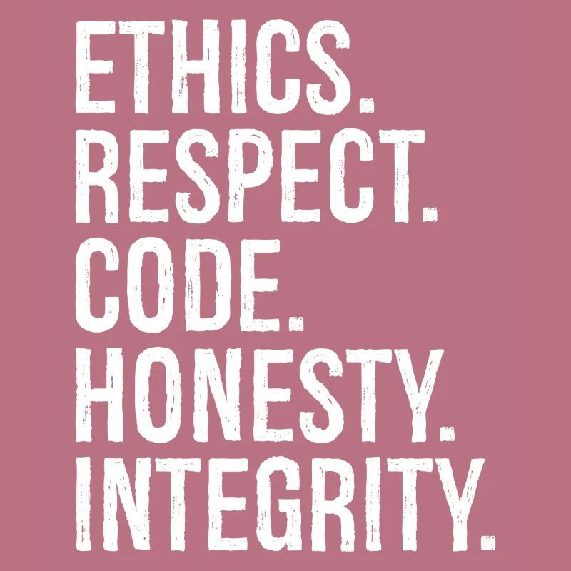 ethics respect code honesty integrity