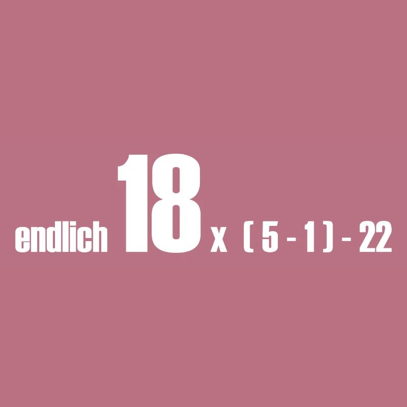 endlich 18 oder doch 50?