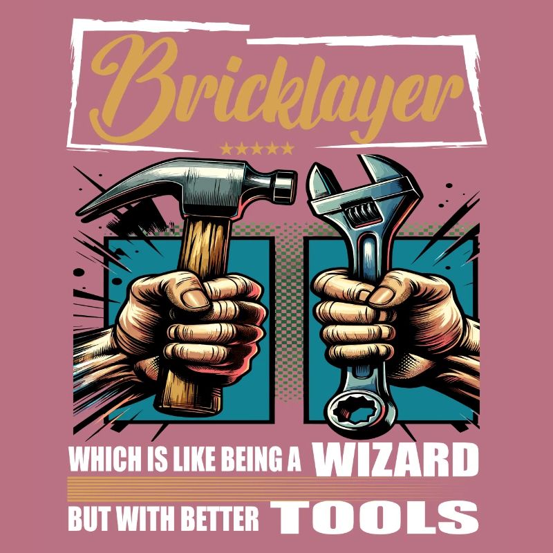 Bricklayer Beruf Spruch Arbeiter