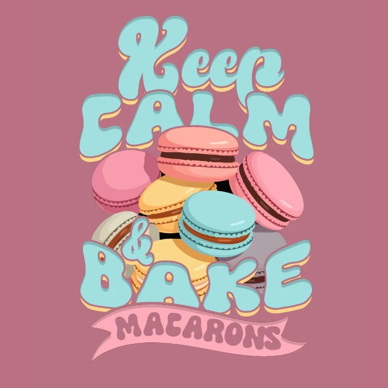 Macaron Patissier Keep Calm & Bake Macarons