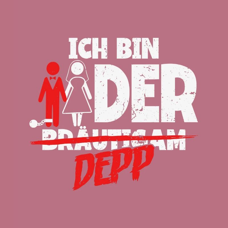 Ich bin der Depp Bräutigam